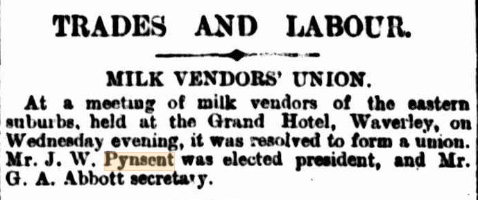 News clipping titled Trades and Labour, Milk Vendors' Union. It announces that the milk vendors had formed a union and voted J. W. Pynsent as president.