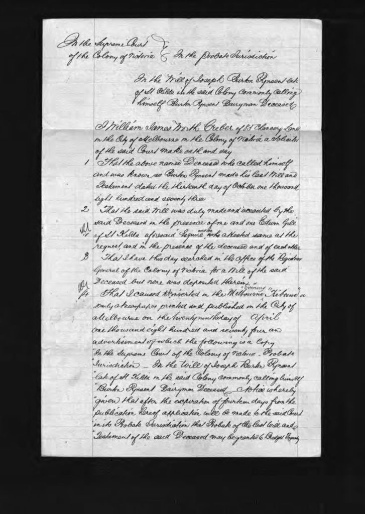 Hand written document titled On the will of Joseph Burton Pynsent late of St. Kilda. Notes the will was signed October 13, 1873. It seemingly describes the posting of notices in the paper.